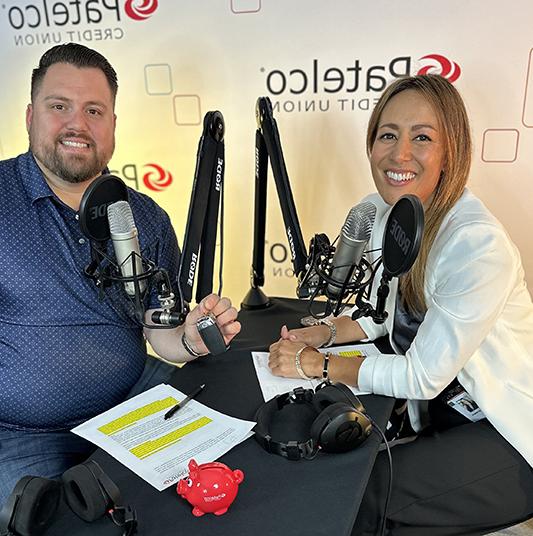 Patelco Employees Michele Enriquez and Ruben Gonzalez at the podcast desk.